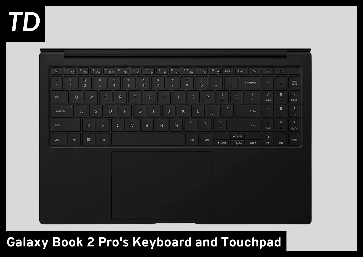 Galaxy Book 2 Pro Keyboard and Touchpad