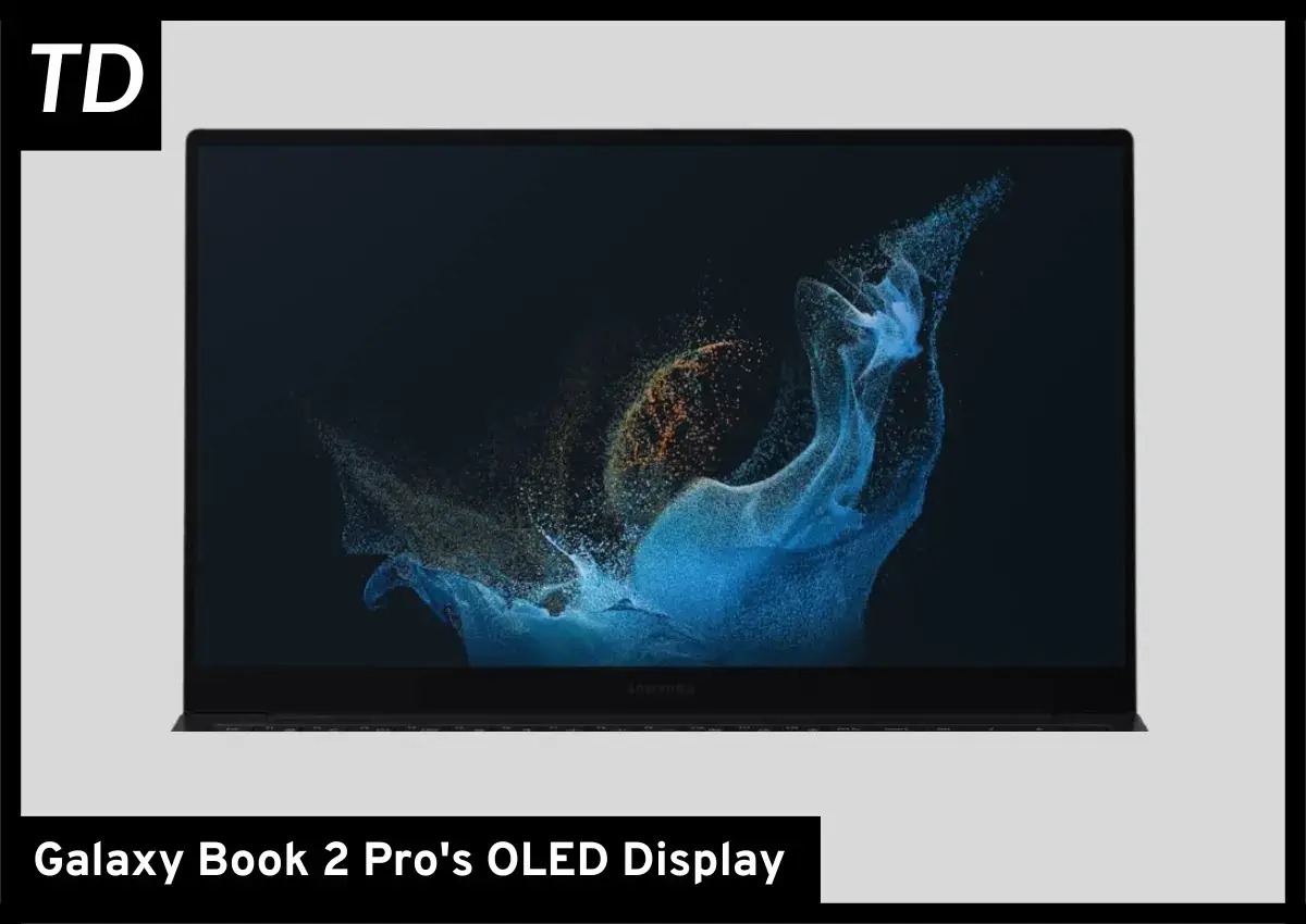 Galaxy Book 2 Pro OLED Display