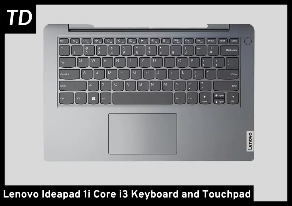 Lenovo Ideapad 1i Keyboard and Touchpad