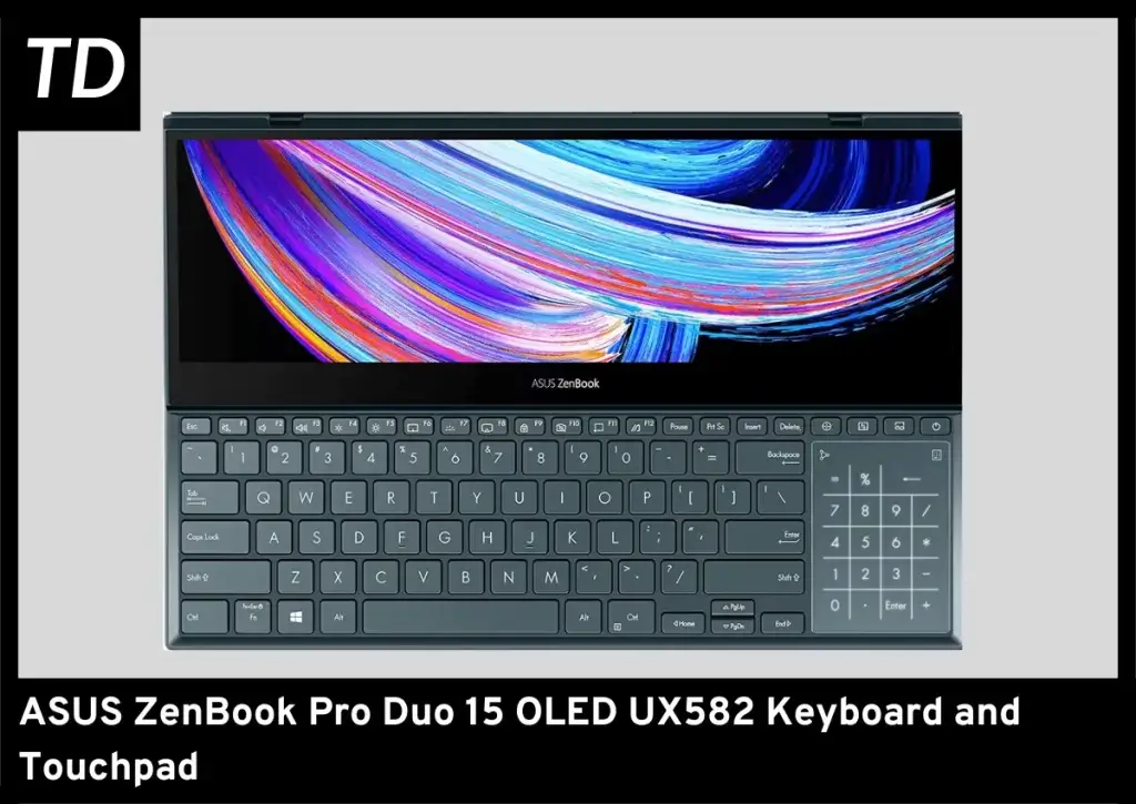ASUS Zenbook Pro 15 Duo UX582 Keyboard and Touchpad